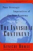 The Invisible Continent: Four Strategic Imperatives of the New Economy артикул 8634c.
