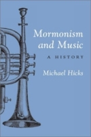 Mormonism and Music: A History (Music in American Life) артикул 8866c.