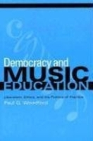 Democracy And Music Education: Liberalism, Ethics, And The Politics Of Practice (Counterpoints: Music and Education) артикул 8883c.